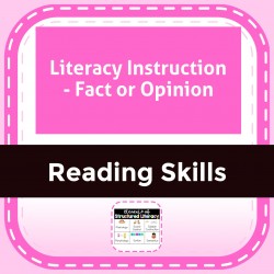 Literacy Instruction - Fact or Opinion
